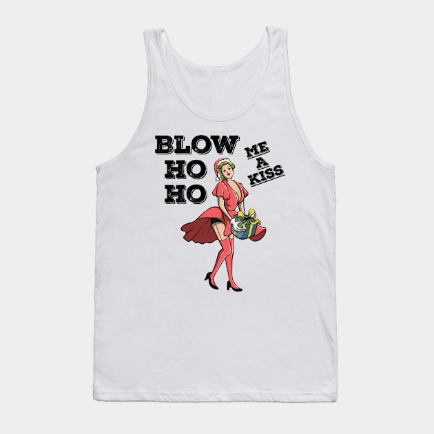 Blow Ho Ho Me A Kiss Sexy Christmas Pin Up 50s Santa Claus Tank Top by TellingTales